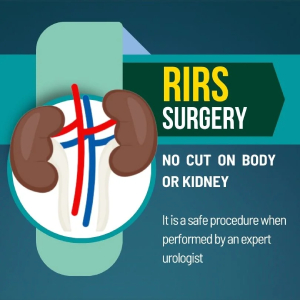 Retrograde Intrarenal Surgery (RIRS) at Fortis Hospital, Vasant Kunj ...