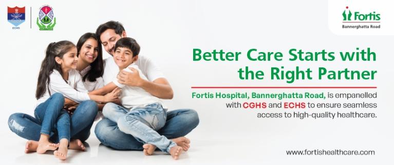 Fortis Hospital Bannerghatta Road - Healthcare access for CGHS and ECHS