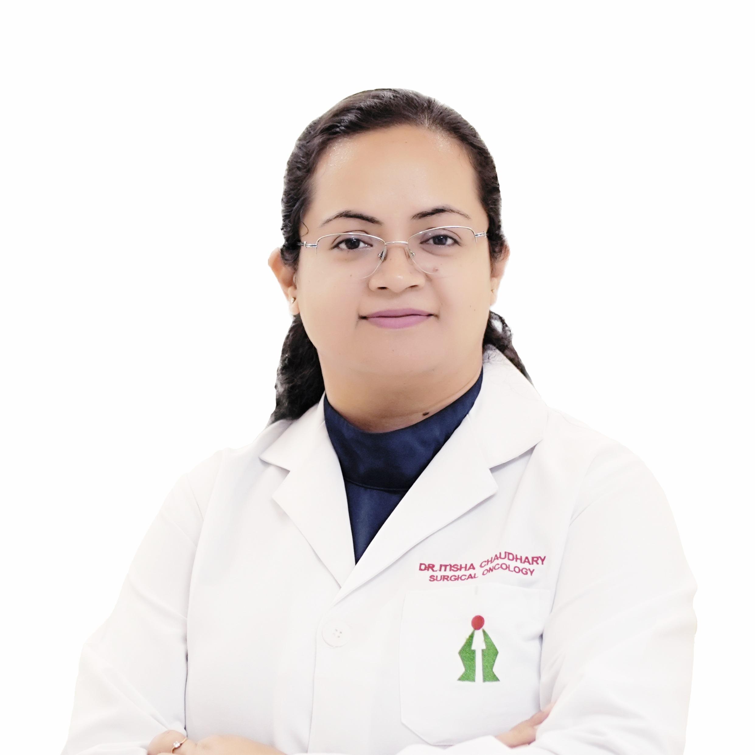 Dr. Itisha Chaudhary | Fortis Healthcare