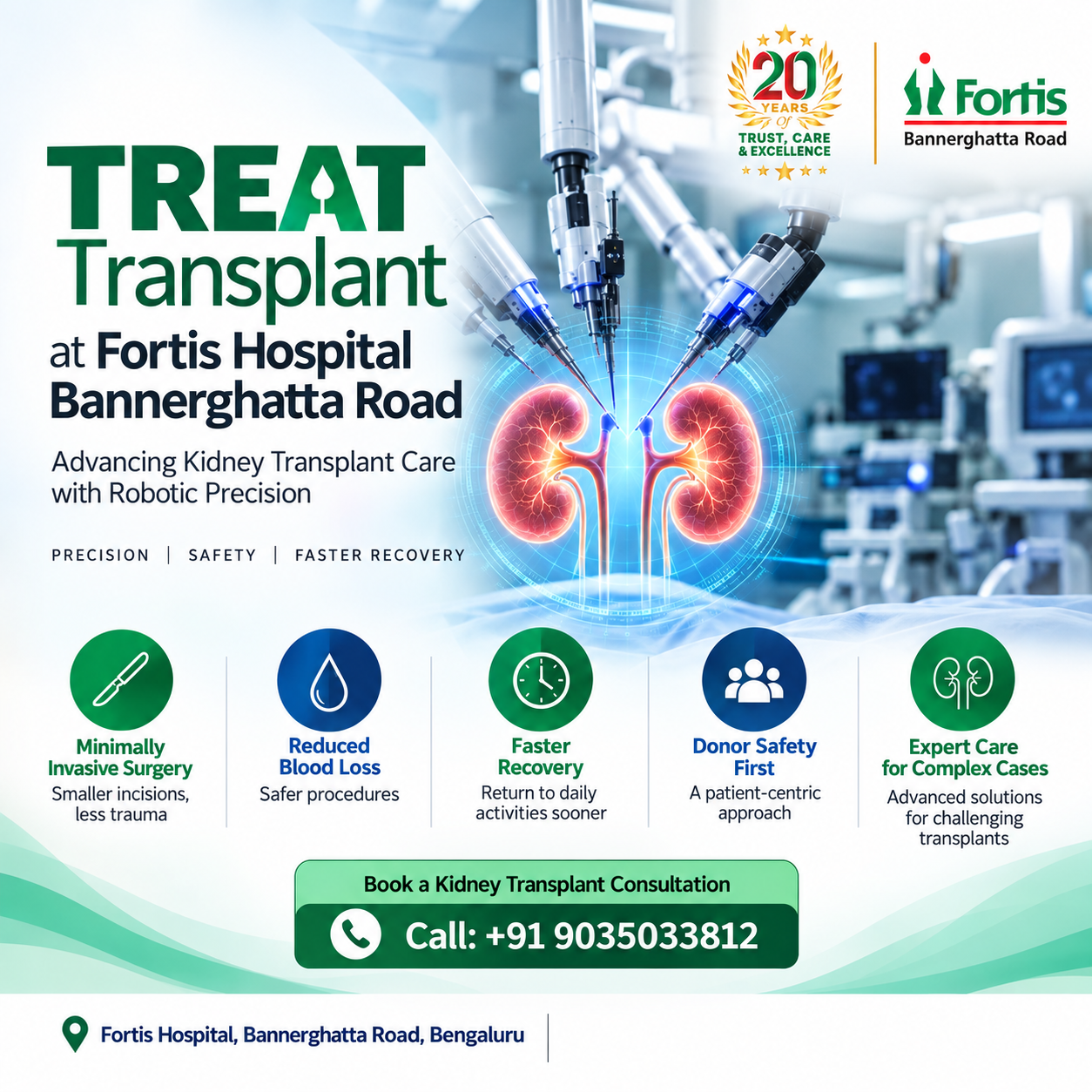TREAT Transplant at Fortis Hospital Bannerghatta Road