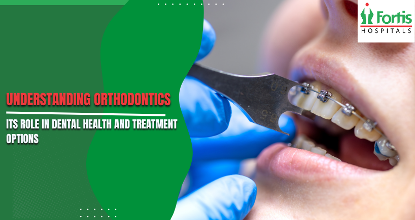 Orthodontics