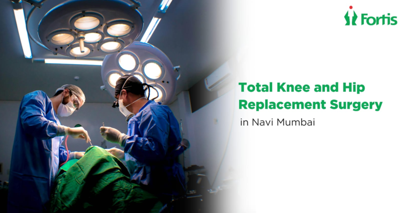 Total Knee and Hip Replacement Surgery in Navi Mumbai