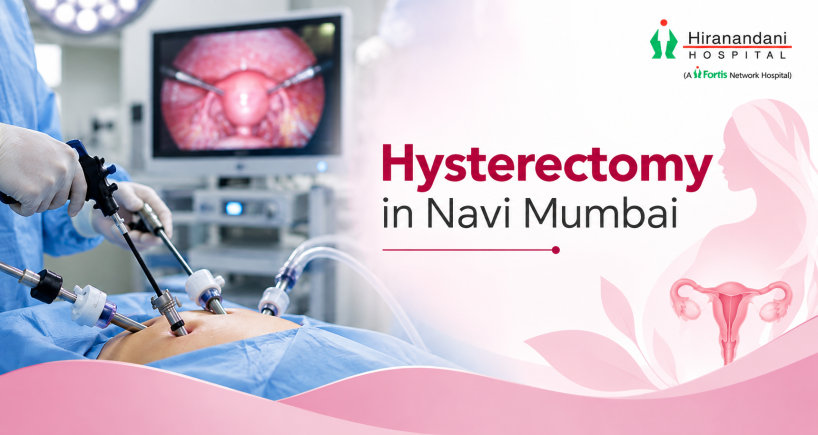 Hysterectomy in Navi Mumbai