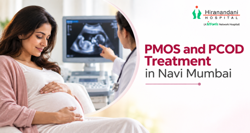 PMOS and PCOD Treatment in Navi Mumbai
