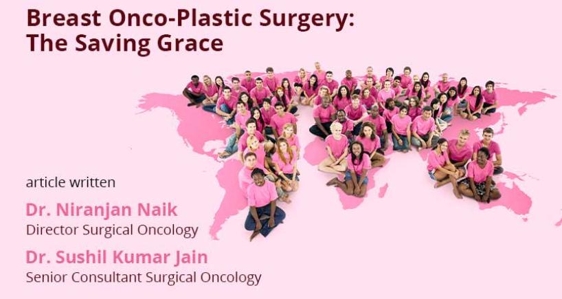 Breast Onco-Plastic Surgery: The Saving Grace