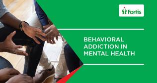 Behavioral Addiction In Mental Health 