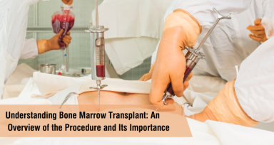Bone Marrow Transplant 