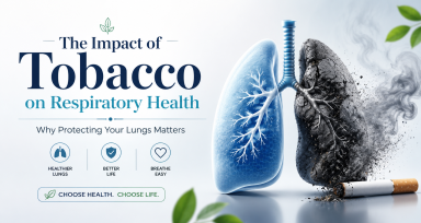 The Impact of Tobacco on Respiratory Health: Why Protecting Your Lungs Matters