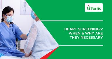 Heart Screenings: When & Why are they necessary