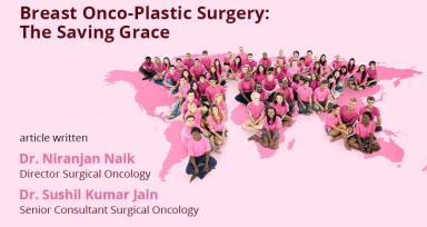 Breast Onco-Plastic Surgery: The Saving Grace