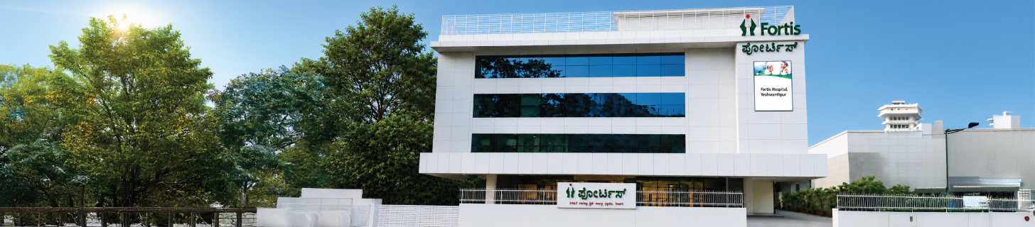 Fortis Hospital, Yeshwanthpur