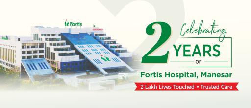 Fortis Hospital Manesar, Gurugram