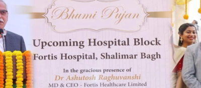 Fortis Hospital, Shalimar Bagh Marks Foundation Ceremony for Upcoming Expansion Tower